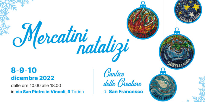 Tornano i Mercatini natalizi alla Piccola Casa di Torino