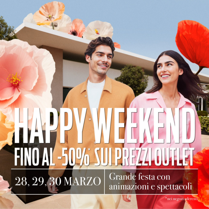 Torino Outlet Village, Happy Weekend: 3 giorni di sconti al 50%, eventi e intrattenimenti unici