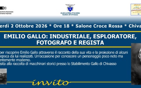 Emilio Gallo: industriale, esploratore, fotografo e regista
